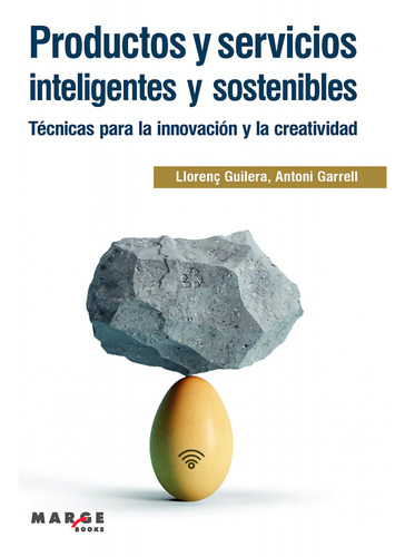 Productos Y Servicios Inteligentes Y Sostenibles - Guilera,