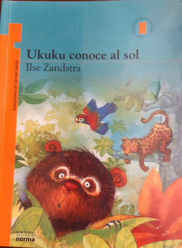 Ukuku Conoce El Sol Libro Ed Norma Plan Lector