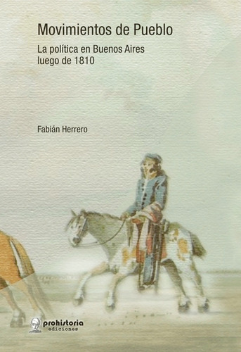 Movimientos De Pueblo - Herrero - Prohistoria