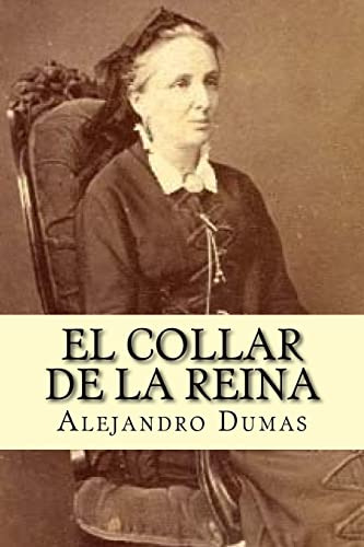 El Collar De La Reina -spanish Edition-