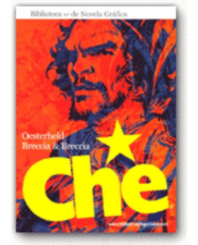 Che Vida De Ernesto Che Guevara - Enrique Breccia