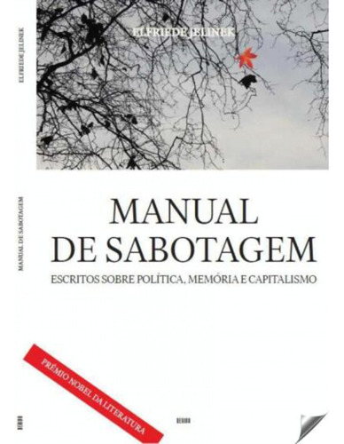 Manual De Sabotagem  -  Jelinek, Elfriede