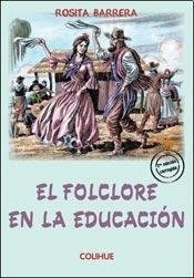 Folclore En La Educacion  2   Edicion Corregida   El