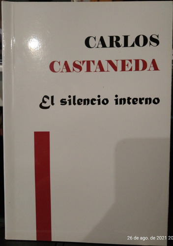 El Silencio Interno Carlos Castaneda