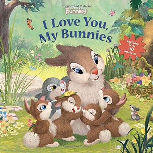 Disney Bunnies I Love You, My Bunnies Reissue With Stickers
