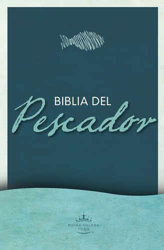 Libro: Rvr1960 Biblia Del Pescador, Edición Ministerio
