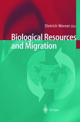 Libro Biological Resources And Migration - Dietrich Werner