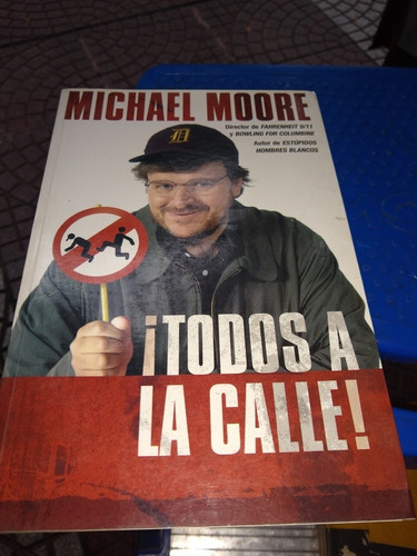 Todos A La Calle Michael Moore Caja112