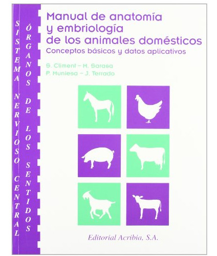 Libro Manual De Anatomía Y Embriología De Los Animales Domés