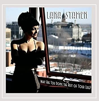 Lana Stamen What Are You Doing The Rest Of Your Life? Cd 