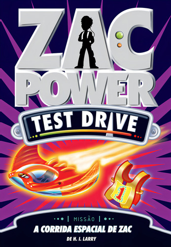 ZAC POWER TEST DRIVE 16 - A CORRIDA ESPACIAL DE ZAC, de Larry, H. I.. Editora Fundamento, capa mole, edição 1 em português, 2013