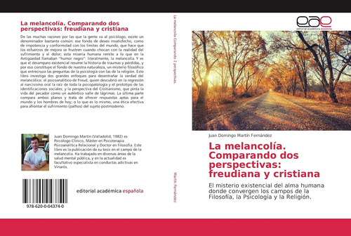 Libro:la Melancolía. Comparando Dos Perspectivas: Freudiana