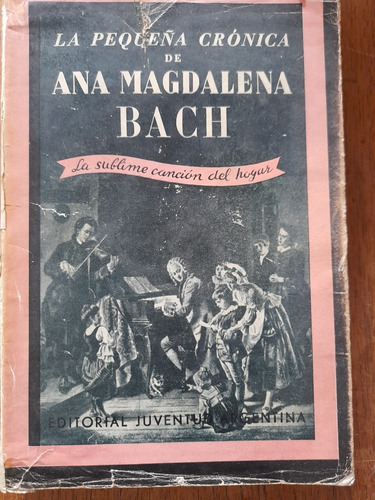 La Pequeña Crónica De Ana Magdalena Bach 1943 E11