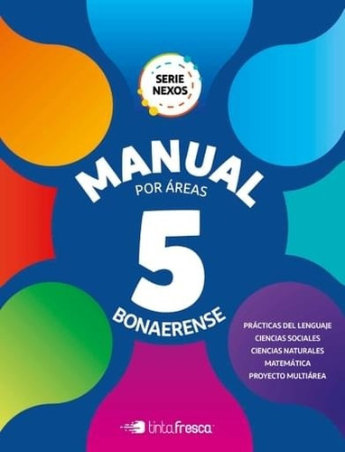 Manual Por Areas 5 Bonaerense - Serie Nexos