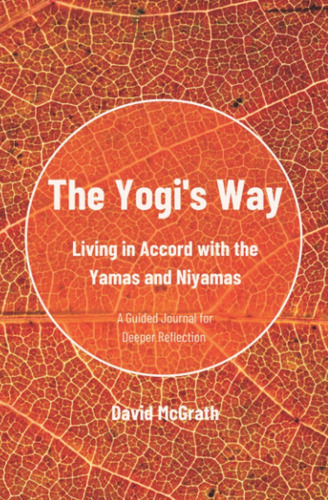 Libro: El Estilo De Los Yoguis: Vivir De Acuerdo Con Los Yam