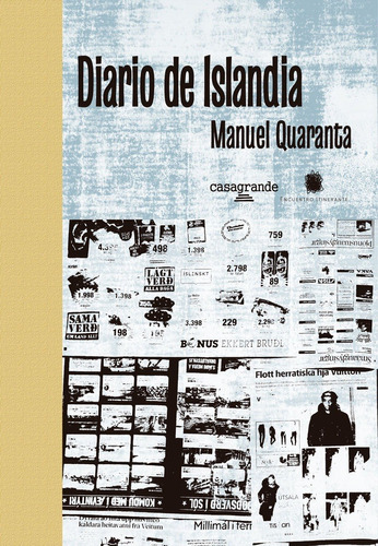 Diario De Islandia, De Manuel Quaranta. Editorial Casagrande, Tapa Blanda En Español, 2021