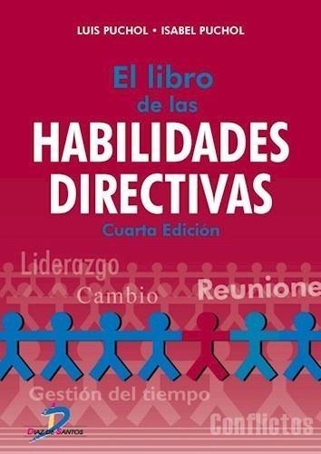 Libro El Libro De Las Habilidades Directivas De Luis Puchol