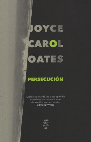 Imagen 1 de 1 de Persecucion - Joyce Carol Oates