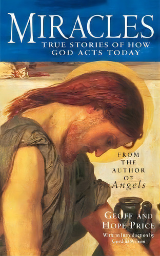 Miracles And Stories Of God's Acts Today, De Hope Price. Editorial Pan Macmillan, Tapa Blanda En Inglés