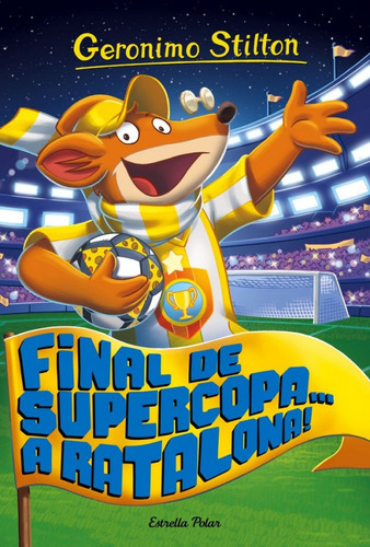 Final De Supercopa... A Ratalona! (libro Original)
