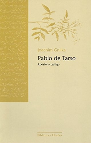 Pablo De Tarso - Gnilka,joachim