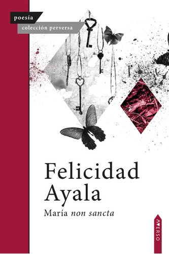 Libro Marã­a Non Sancta - , Ayala, Felicidad