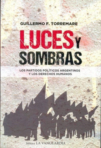 Luces Y Sombras - Guillermo Torremare