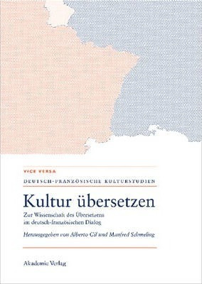 Kultur Uebersetzen : Zur Wissenschaft Des Uebersetzens Im...