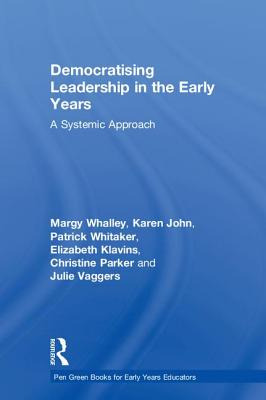 Libro Democratising Leadership In The Early Years: A Syst...