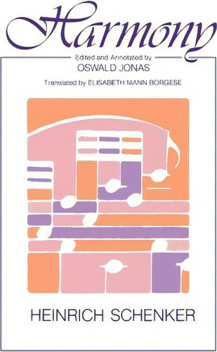 Harmony, De Heinrich Schenker. Editorial University Chicago Press, Tapa Blanda En Inglés