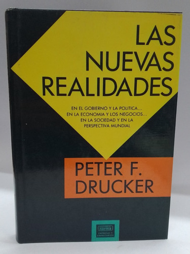 Las Nuevas Realidades - Peter F. Drucker