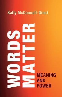 Libro Words Matter : Meaning And Power - Sally Mcconnell-...