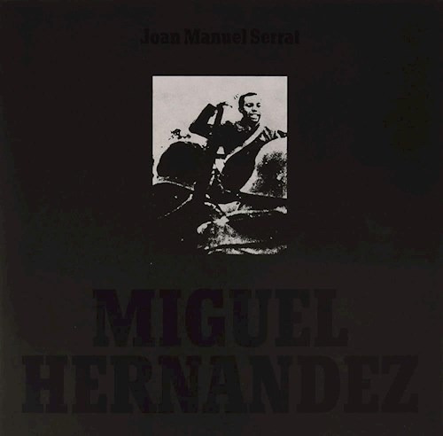 Miguel Hernandez - Serrat Joan Manuel (vinilo