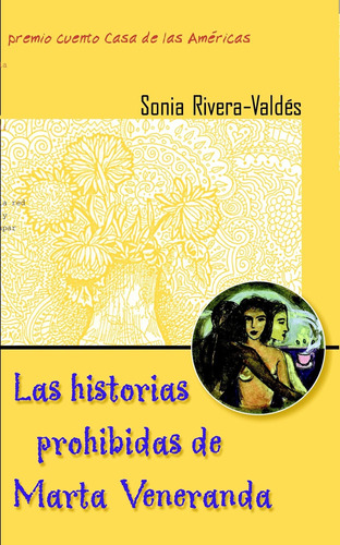 Libro: Las Historias Prohibidas De Marta Veneranda: Cuentos