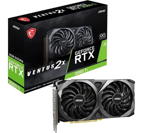 Tarjeta De Video Msi Geforce Rtx 3060 Ti Ventus 2x