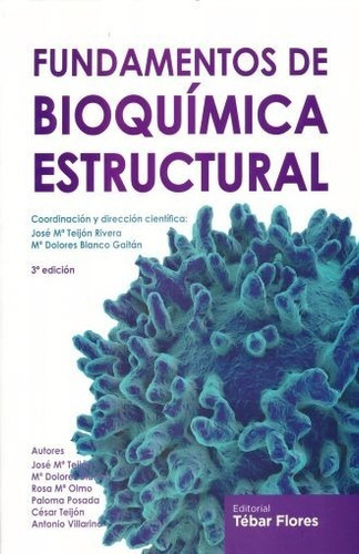 Fundamentos De Bioquímica Estructural., De José María Teijón. Editorial Tebar Flores, Tapa Blanda En Español, 2016