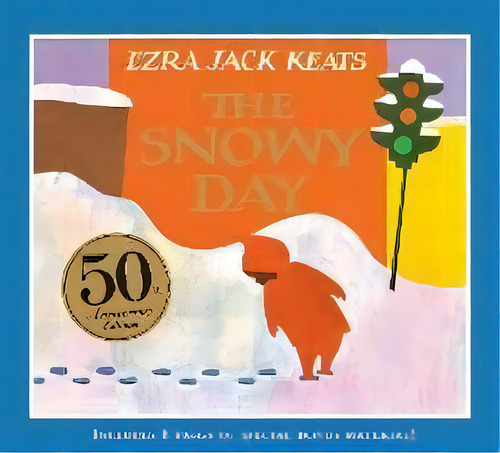 The Snowy Day, De Ezra Jack Keats. Editorial Gardners En Inglés