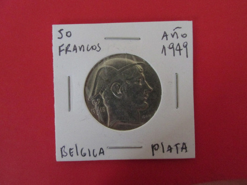 Antigua Moneda Belgica 50 Francos De Plata Año 1949 Escasa