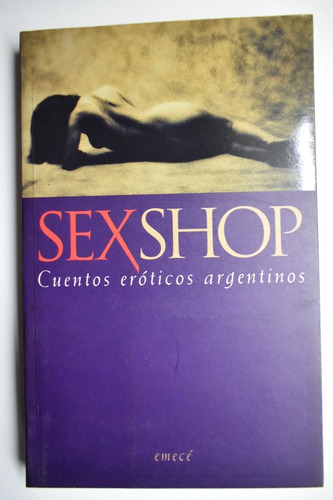 Sexshop: Cuentos Eróticos Argentinos Mercedes Güiraldes,c153