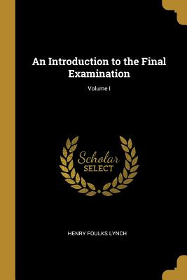 Libro An Introduction To The Final Examination; Volume I ...