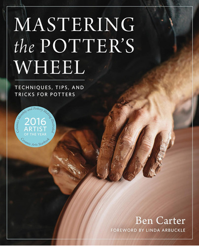 Libro Mastering The Potters Wheel Tapa Dura En Inglés