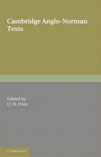 Cambridge Anglo-norman Texts, De J. P. Strachey. Editorial Cambridge University Press, Tapa Blanda En Inglés
