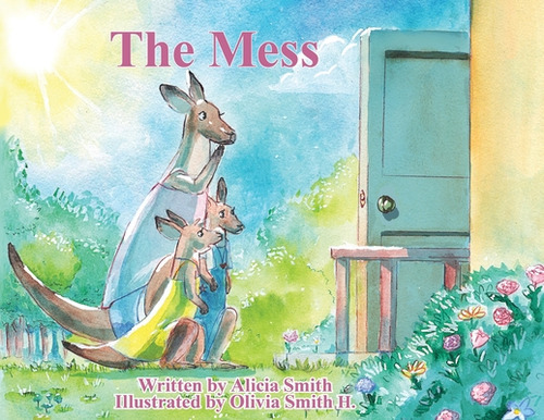 The Mess, de Smith, Alicia. Editorial LIGHTNING SOURCE INC, tapa blanda en inglés