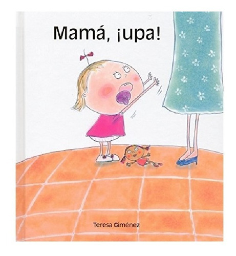 Libro Mama Upa, Celos Infantiles