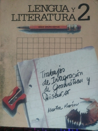 Lengua Y Literatura 2 Marta Marín Trabajos De Integración