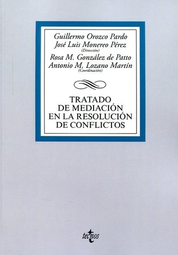 Tratado De Mediacion En La Resolucion De Conflictos - Orozco