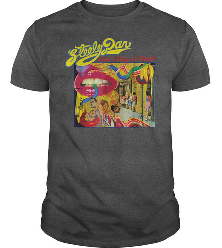 Playera Camiseta Steely Dan Cant Buy Thrill Grupo Rock