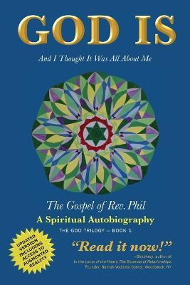 Libro God Is : And I Thought It Was All About Me - The Go...