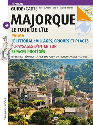 Majorque, Le Tour De L'ãâ®le, De Font I Rodon, Marga. Editorial Triangle Postals, S.l., Tapa Blanda En Francés