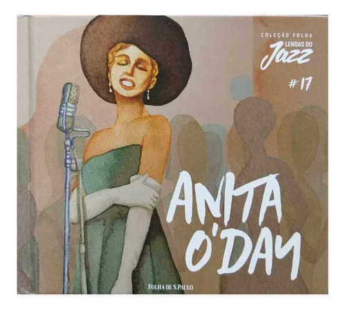 Coleção Folha Lendas Do Jazz Volume 17 Anita O'day, De Equipe Editorial. Coleção Folha Lendas Do Jazz, Vol. 1. Editorial Folha De S.paulo, Capa Dura Em Português